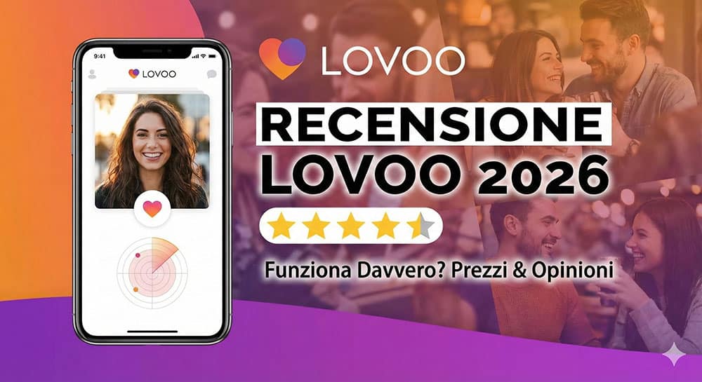 Banner Recensione Lovoo 2026: grafica con smartphone che mostra l'app, valutazione 4.5 stelle e testo su prezzi e opinioni.